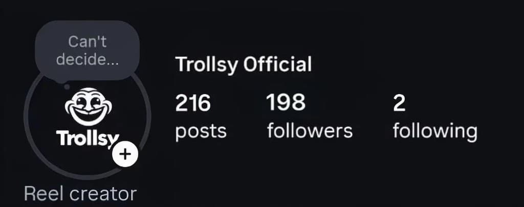 Trollsy before — 198 followers